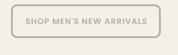 Shop Men's New Arrivals 