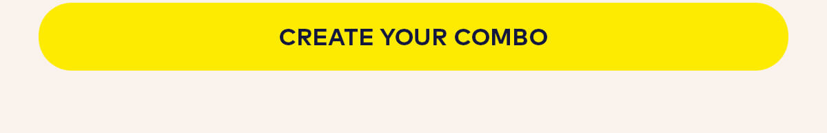Create Your Combo