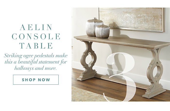 3| Aelin Console Table | Shop now >