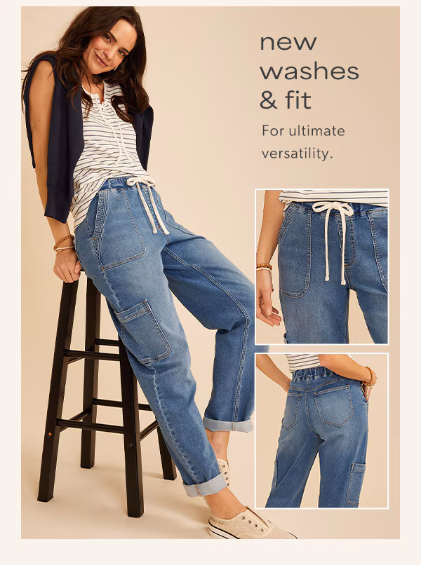 New washes & fit. For ultimate versatility. Model wearing maurices clothing.