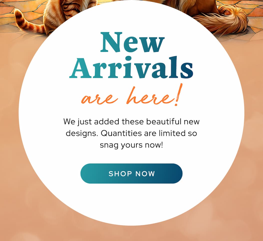 New Arrivals are Here
