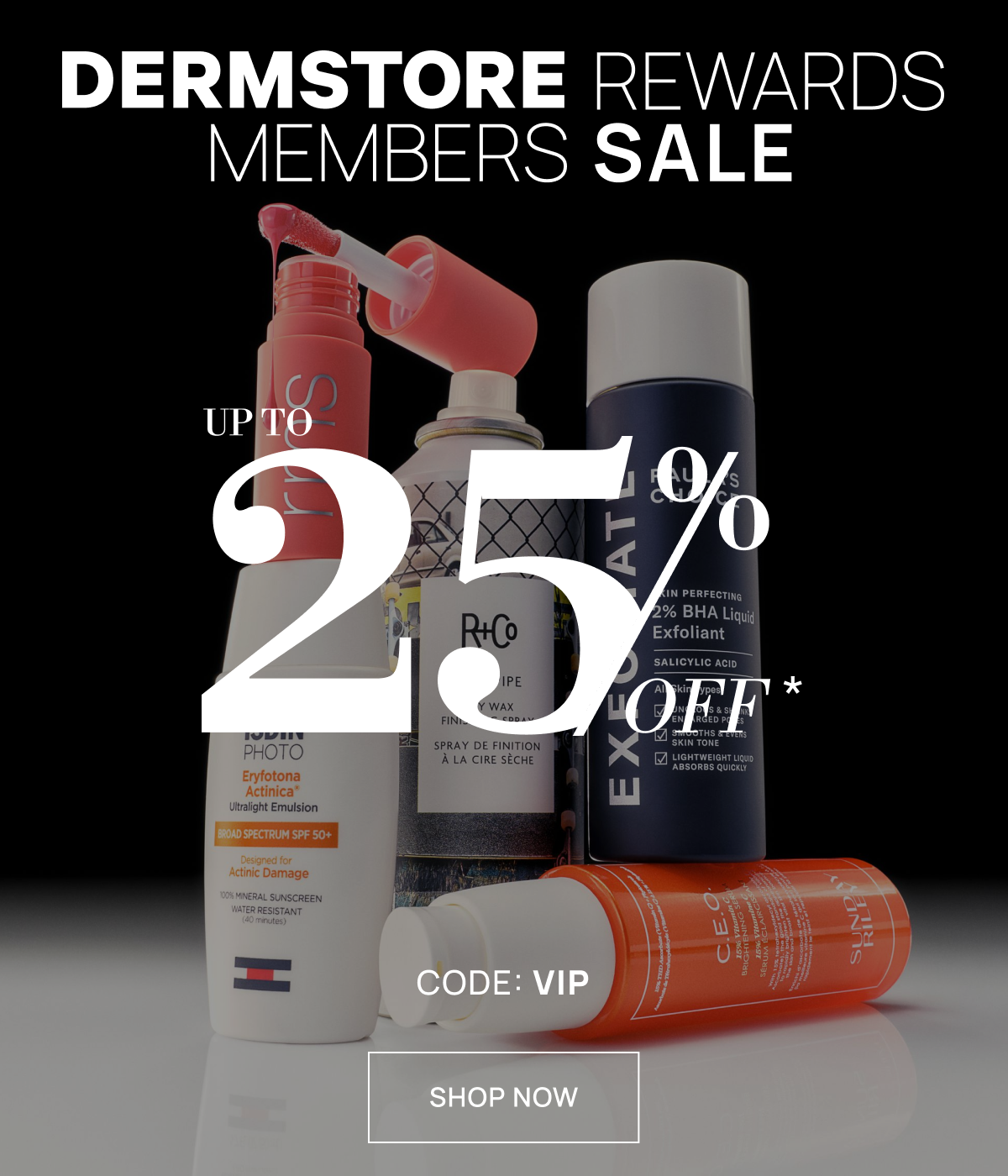 Exclusive Member Only: Up to 25% off