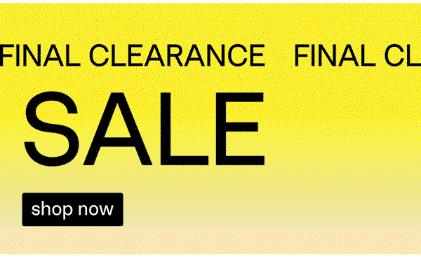 Final Clearance Sale