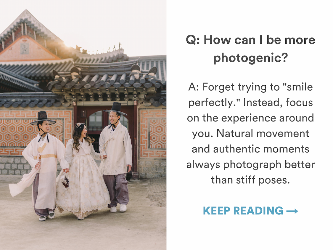 Q: How can i be more photogenic