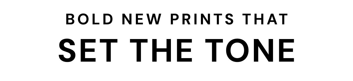 Bold Prints That Set the Tone