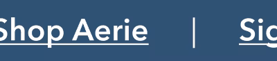 Shop Aerie