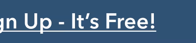 Sign Up - It's Free!