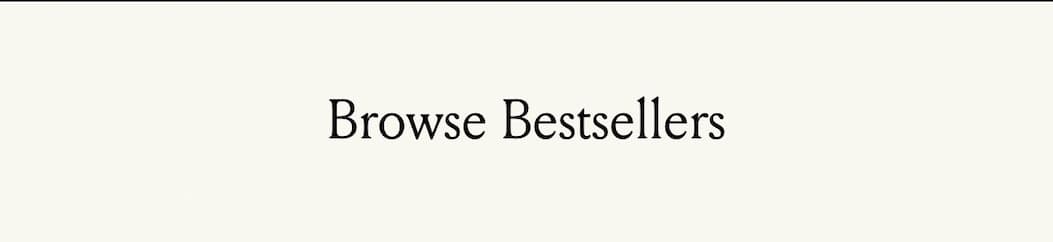 Browse Bestsellers