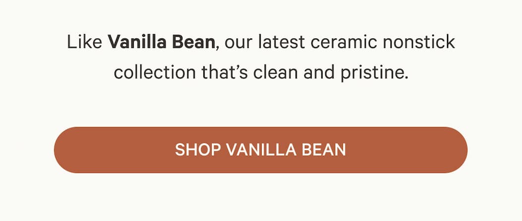 SHOP VANILLA BEAN
