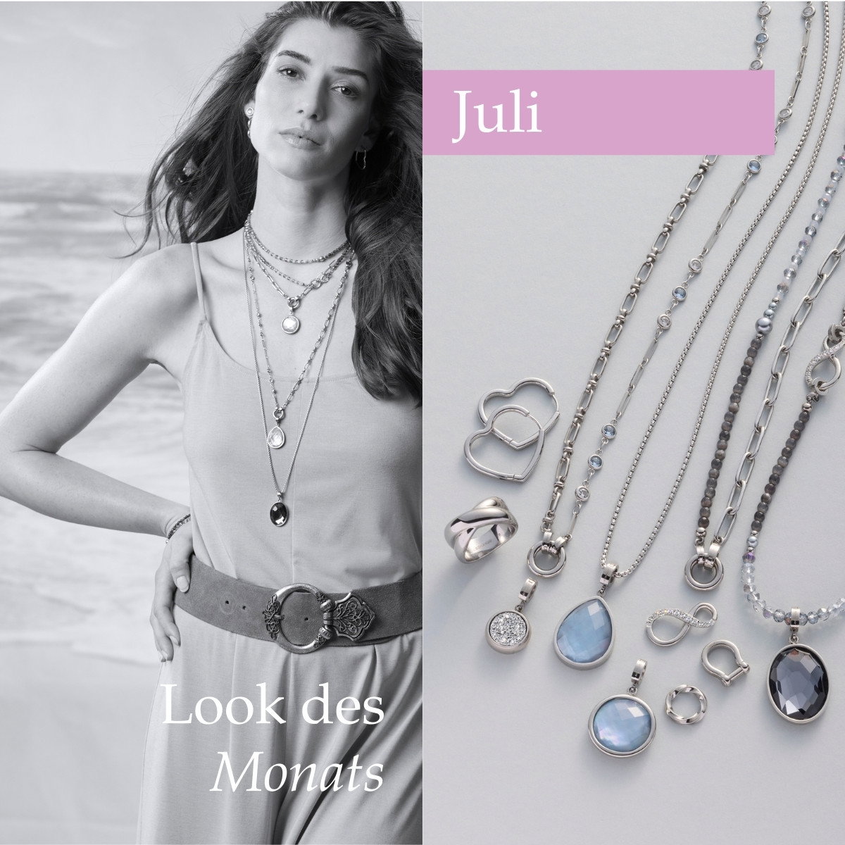 Unser Schmuck Look des Monats Juli