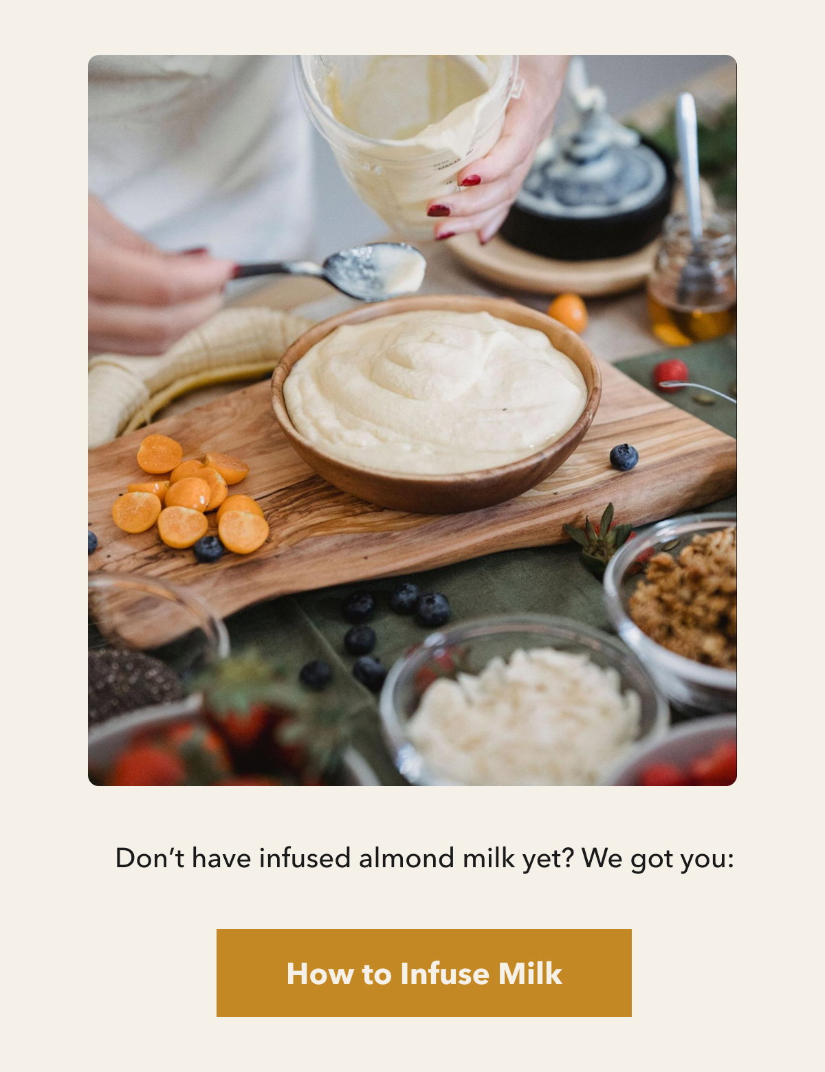 don't have infused almond milk yet? we got you: [How to Infuse Milk]