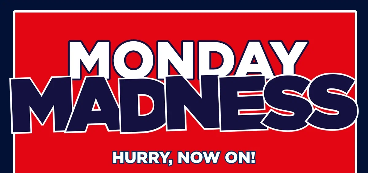 Monday Madness