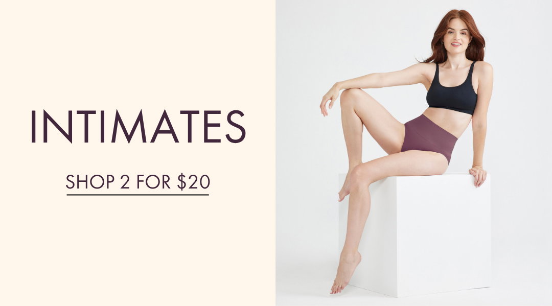 INTIMATES SHOP 2 FOR $20