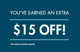 You've earned an extra $15 OFF