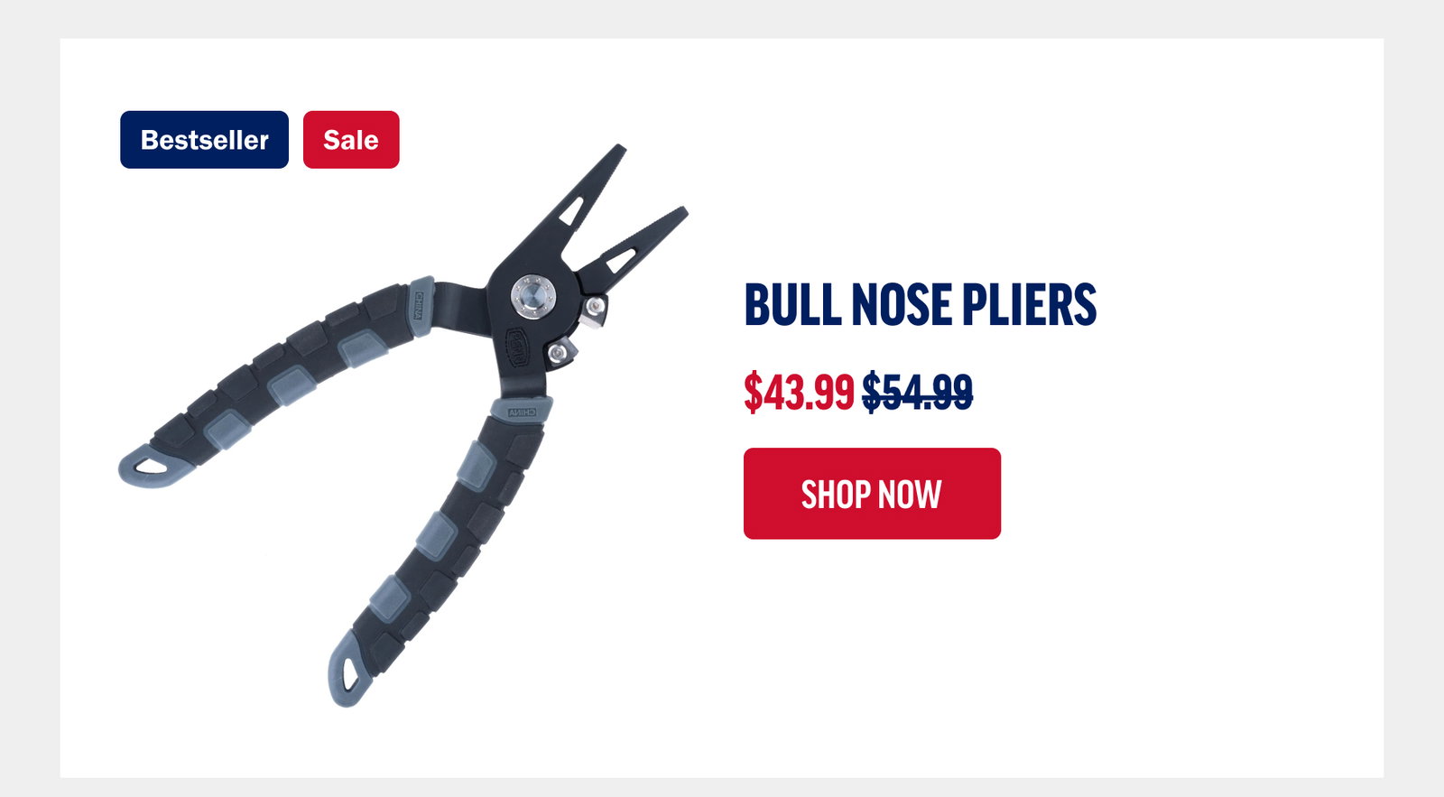 Bull Nose Pliers