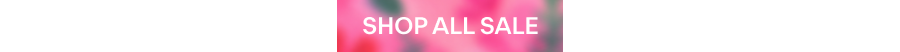 SHOP ALL SALE