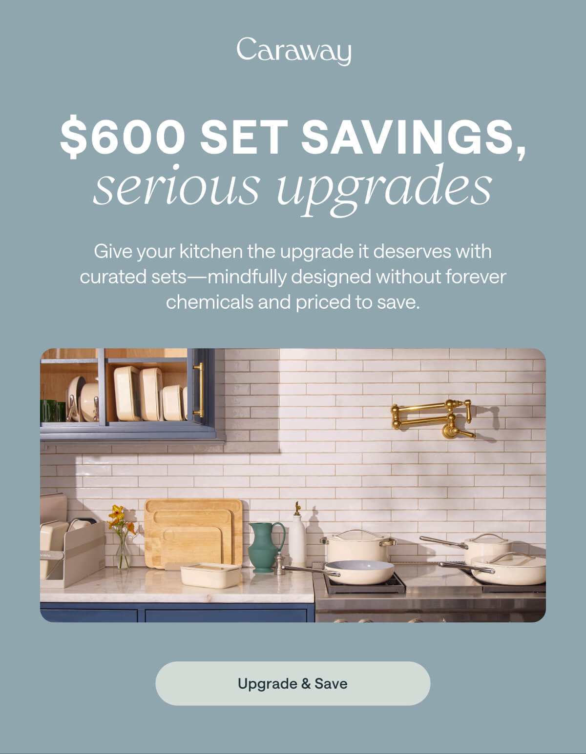 $600 Set Savings, Serious Upgrades | Upgrade & Save 