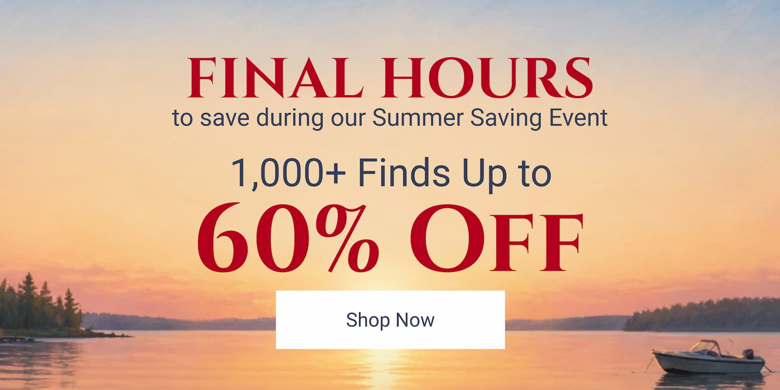 Final hours up to 60% off