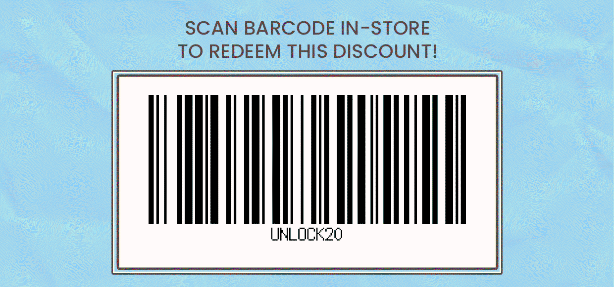 Scan the barcode in-store to claim your discount