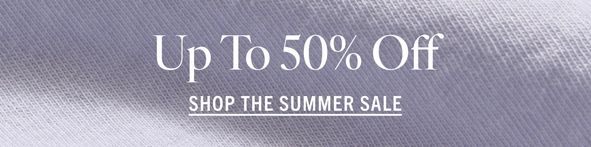 Up to 50% Off: Shop the Summer Sale