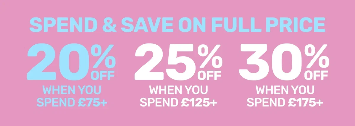 Spend & Save on Full Price 