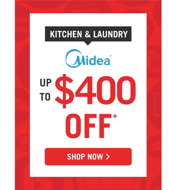 Up to $400 off Midea Kitchen and Laundry Appliances.