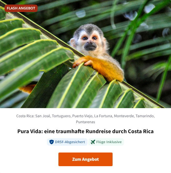 Pura Vida: eine traumhafte Rundreise durch Costa Rica