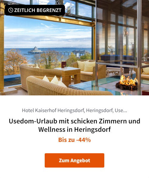 Usedom-Urlaub mit schicken Zimmern und Wellness in Heringsdorf