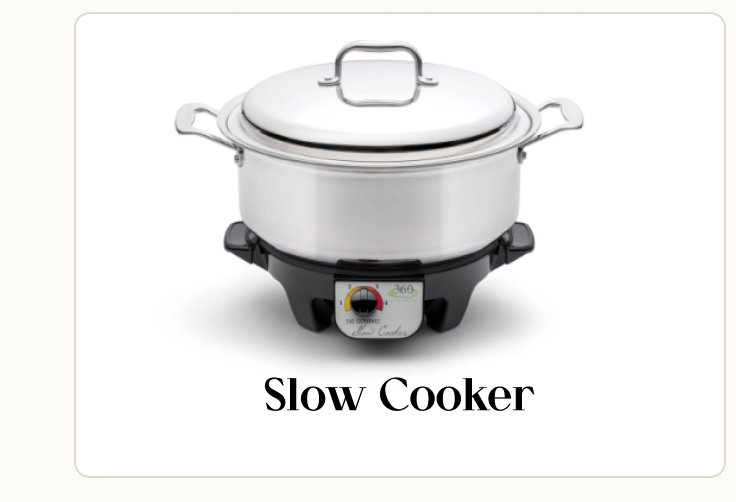 Slow Cooker