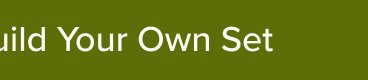 Build Your Own Set 