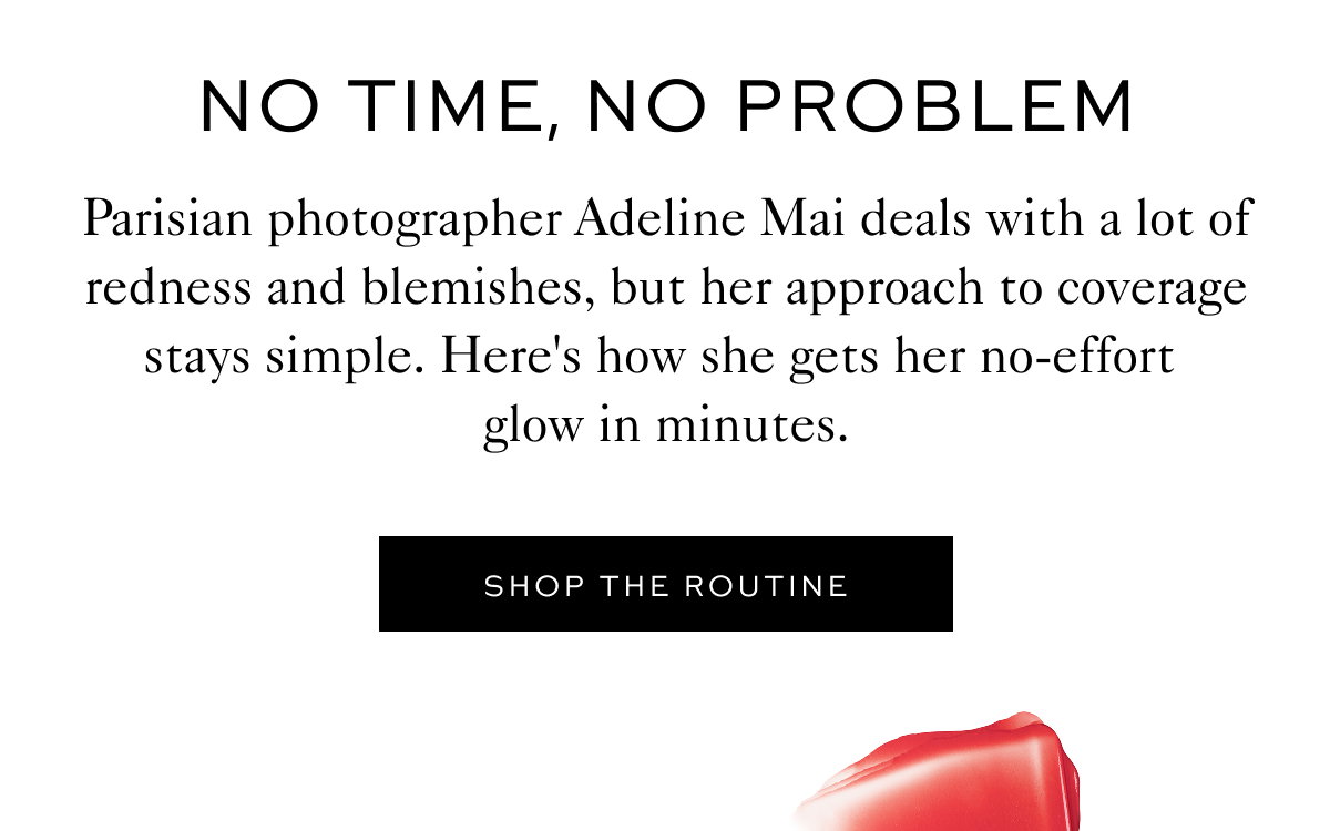 Good Skin Series: Adeline Mai