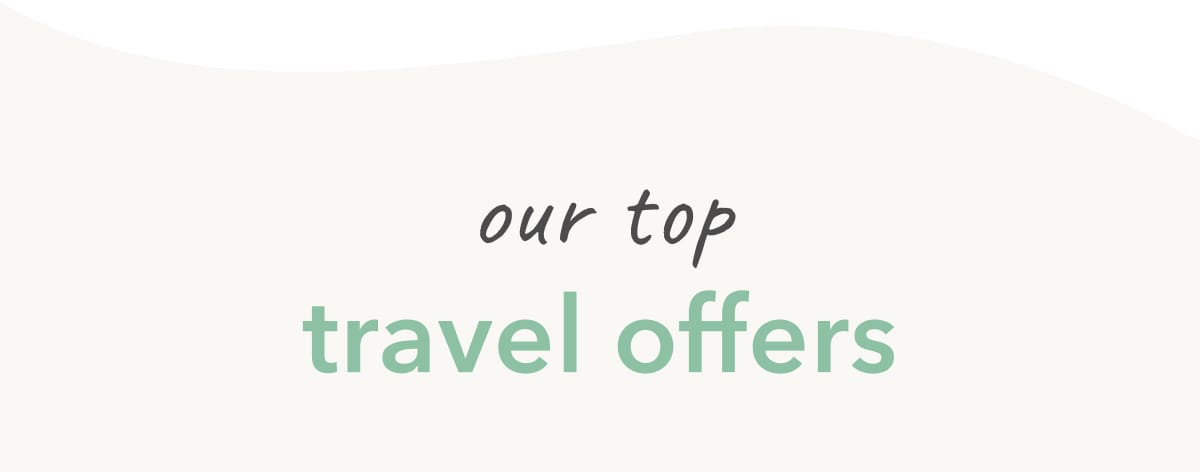 our top travel offers 