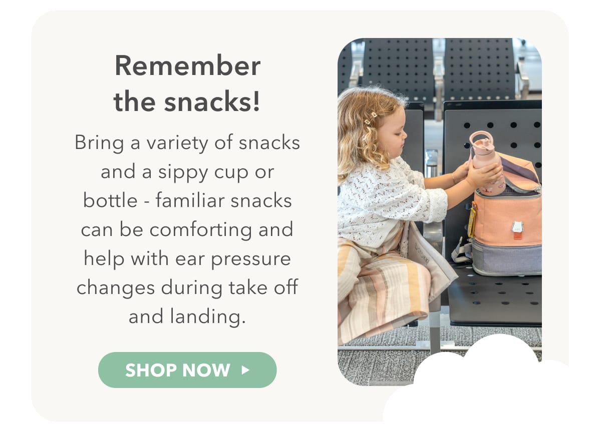 Remember the snacks 