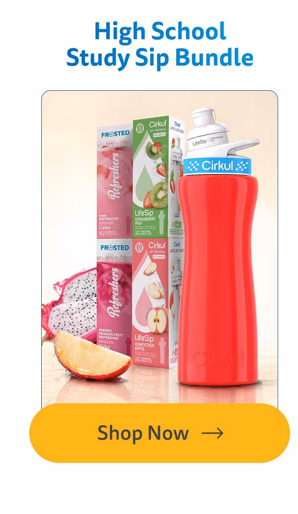 Shop Now (High School Study Sip Bundle) - Cirkul