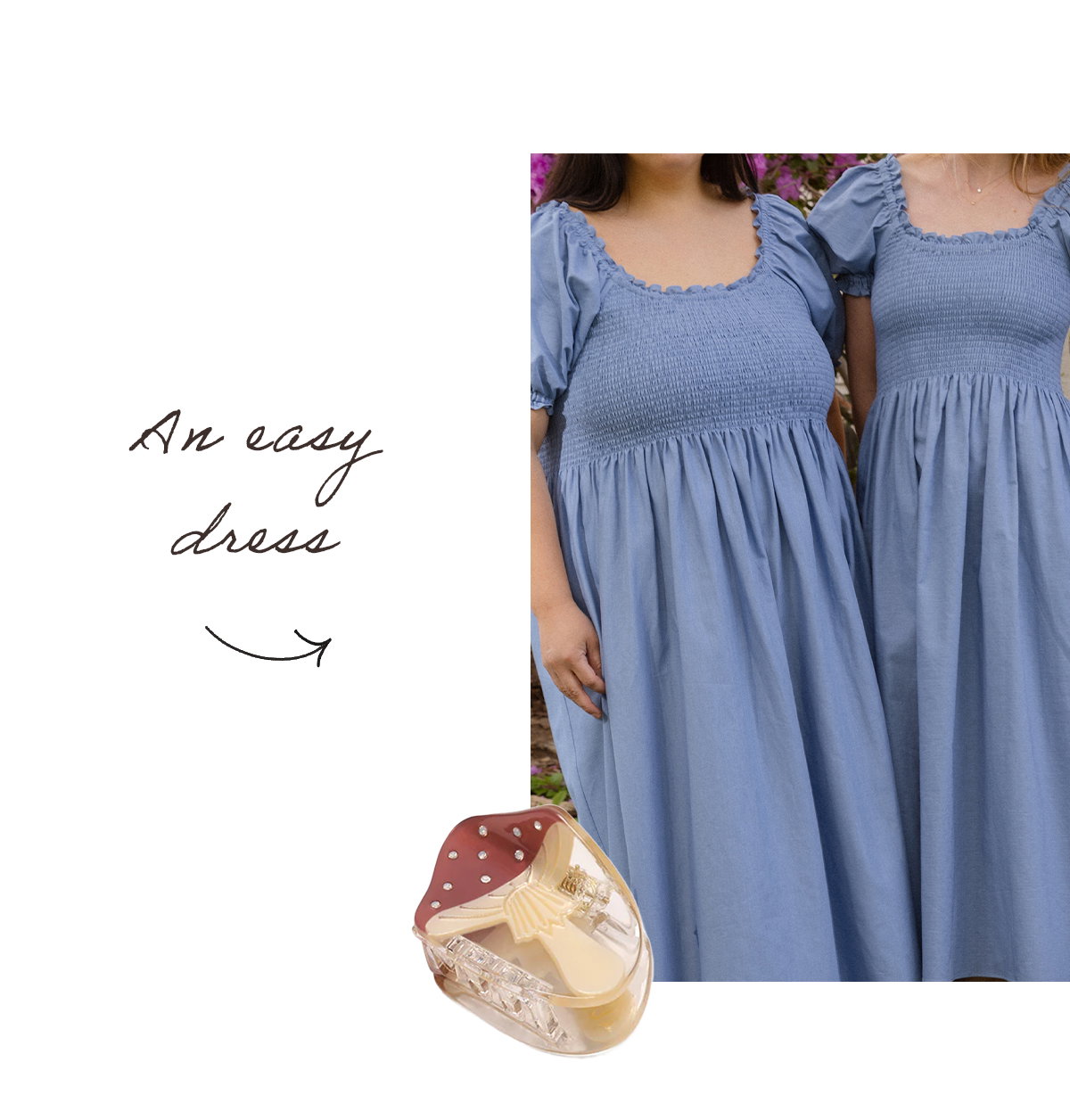 An easy dress.