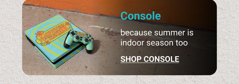 Shop Console Skins
