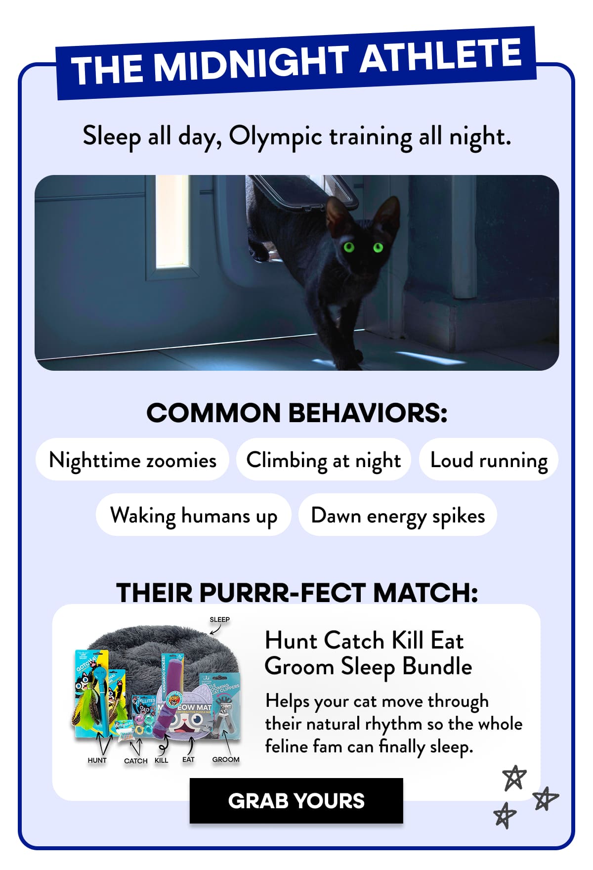 Hunt Catch Kill Eat Groom Sleep Bundle