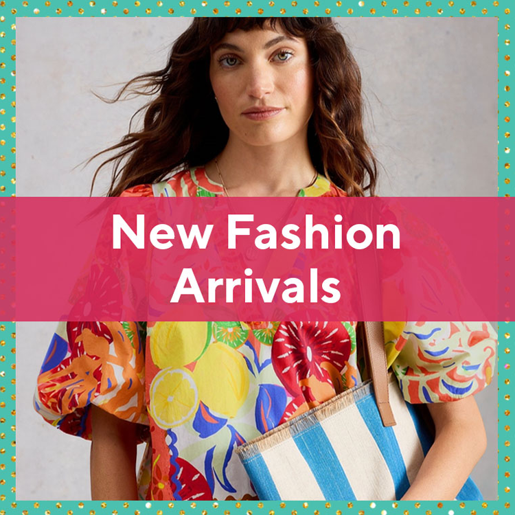 New Fashion Arrivals 