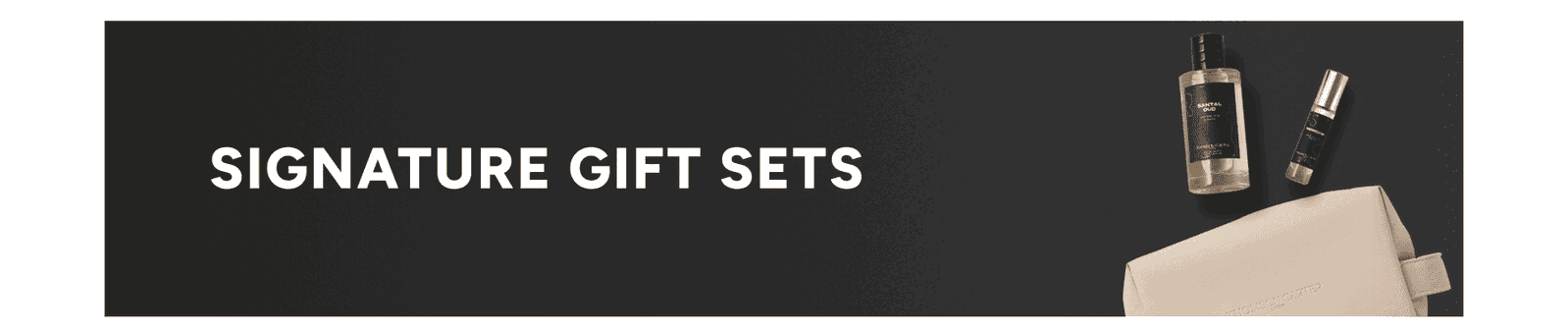Signature Gift Sets