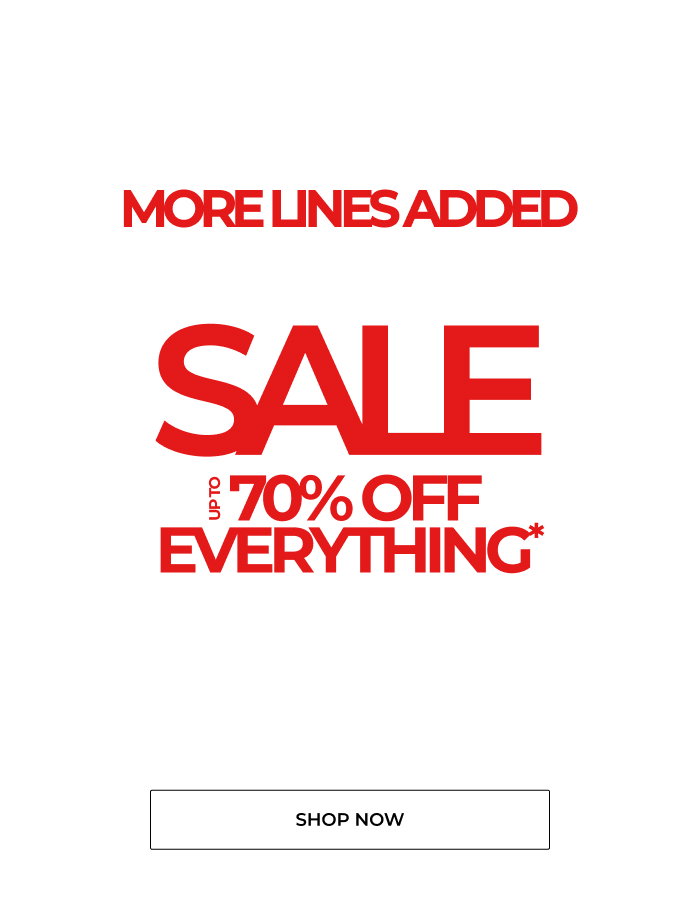 UP TO 70% OFF EVERYTHING