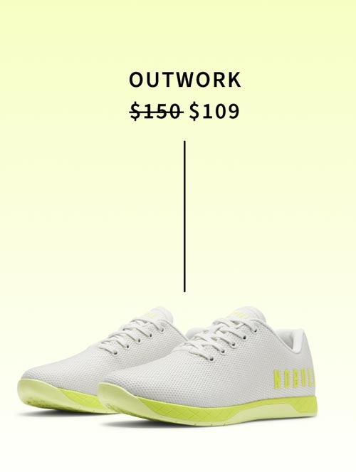 Outwork for $109