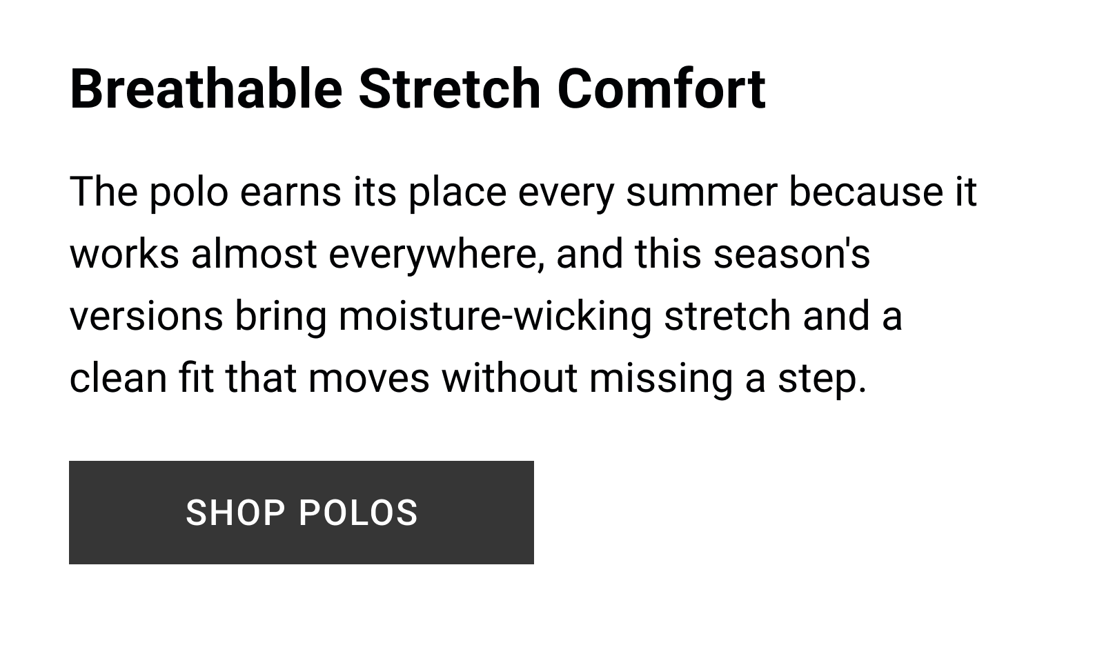 Breathable Stretch Comfort