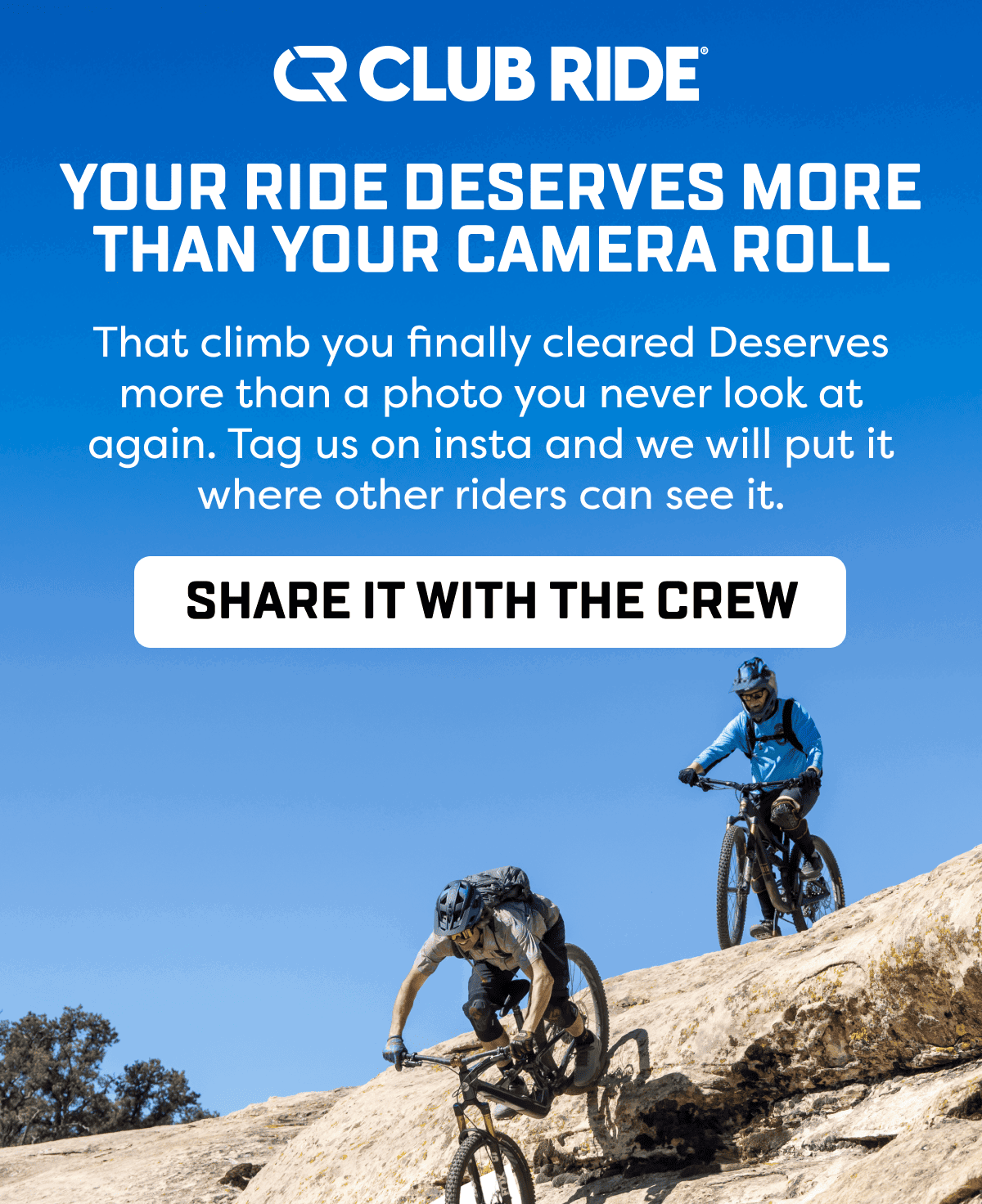 That climb you finally cleared Deserves more than a photo you never look at again. Tag us on insta and we will put it where other riders can see it.
