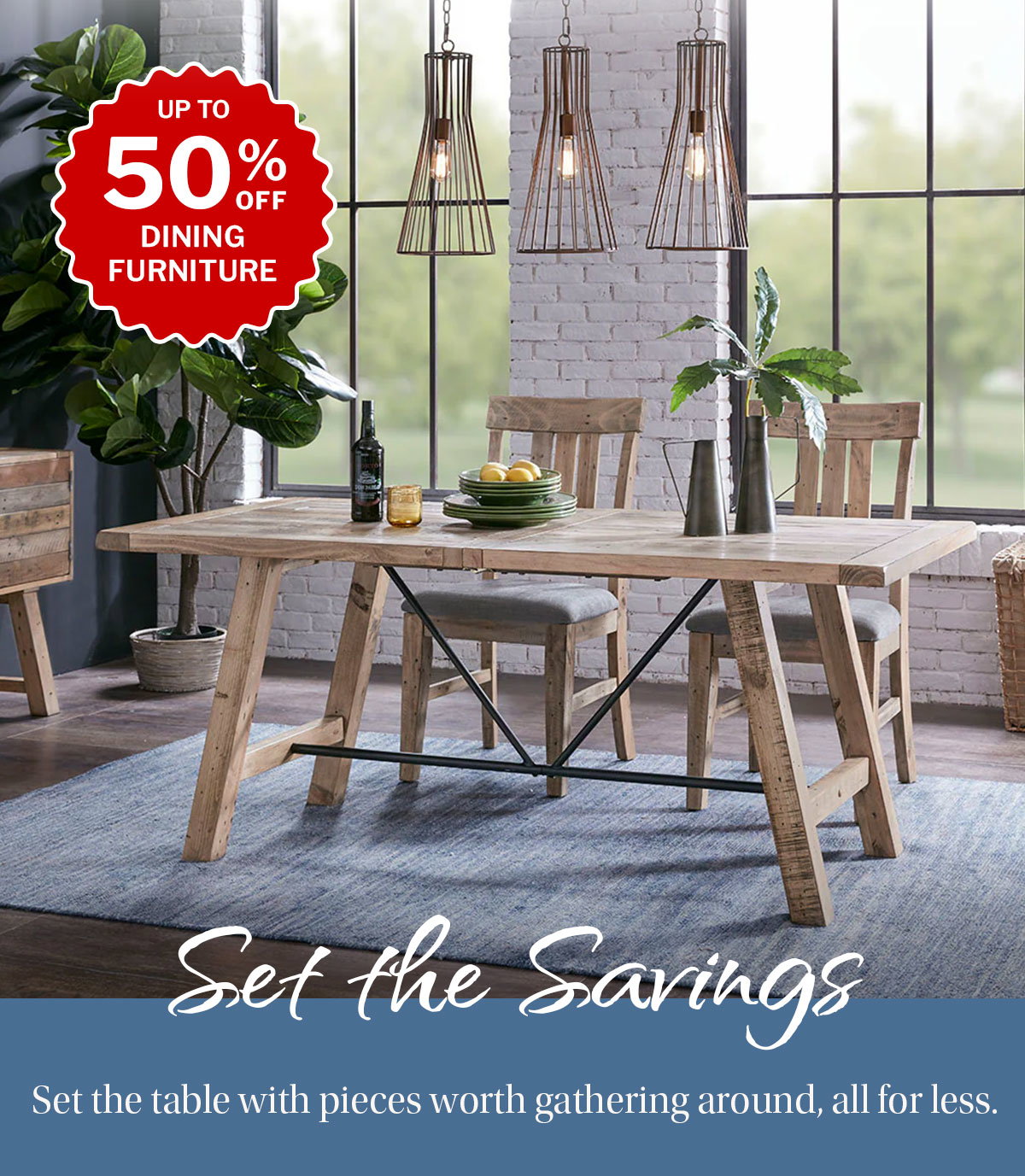up to 50% off dining furniture