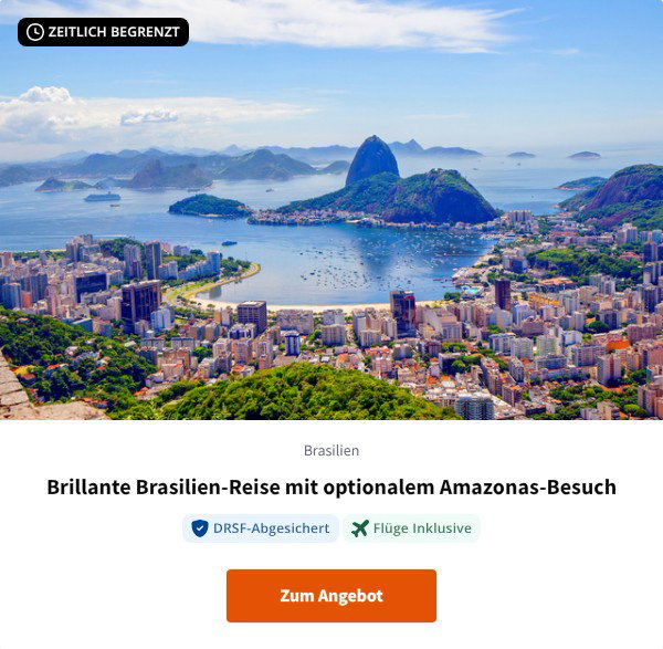 Brillante Brasilien-Reise mit optionalem Amazonas-Besuch