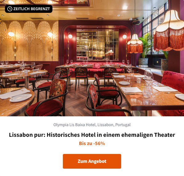 Lissabon pur: Historisches Hotel in einem ehemaligen Theater