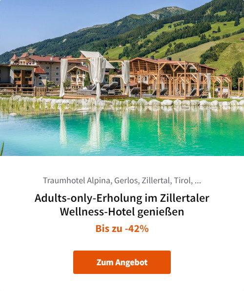 Adults-only-Erholung im Zillertaler Wellness-Hotel genießen