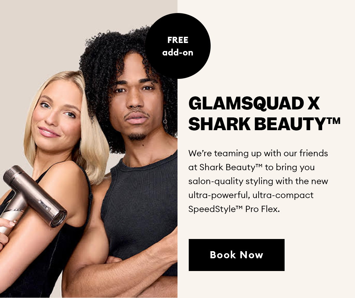 FREE Add-on | Glamsquad x Shark Beauty