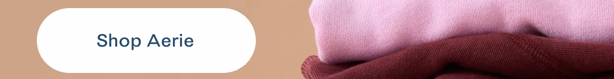 Shop Aerie