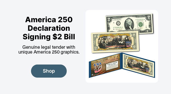 America 250 Declaration Signing $2 Bill
